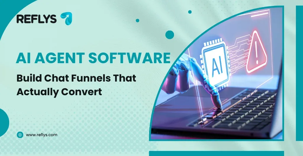 AI Agent Software: Build Chat Funnels That Actually Convert