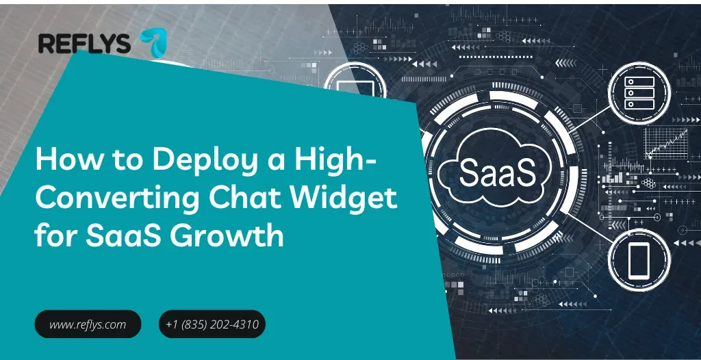How to Deploy a High-Converting Chat Widget for SaaS Growth?